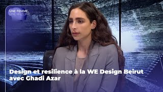 Design et resilience à la WE Design Beirut avec Ghady Azar [upl. by Eelyma]