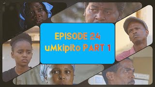 uDlamini YiStar P3  Cohabiting Part 1 Episode 24 [upl. by Ariew]