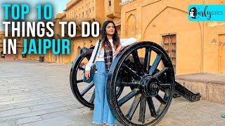 Top 10 Things To Do In Jaipur  Curly Tales [upl. by Notaek]