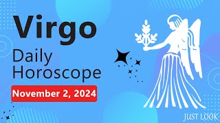 Virgo Daily Horoscope Today November 2 2024 [upl. by Irami]