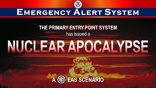 Nuclear Apocalypse  WW3 EAS Scenario [upl. by Hilde984]