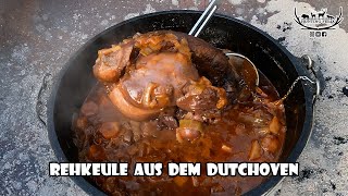 Rehkeule aus dem Dutch Oven [upl. by Hurty]