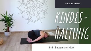 Kindhaltung  Balasana  Ruheposition im Yoga für Anfänger und Fortgeschrittene [upl. by Lynda834]