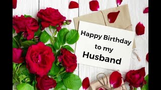 Happy Birthday to My Dear Husband Birthday wishes for Husband Birthday Greetings happybirthday [upl. by Natye284]