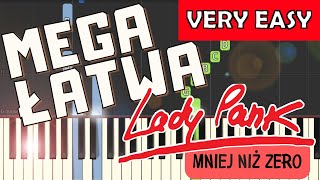 🎹 Mniej niż zero Lady Pank  Piano Tutorial MEGA ŁATWA wersja 🎵 NUTY W OPISIE 🎼 [upl. by Eihtak653]