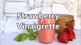 Strawberry Vinaigrette [upl. by Heather]