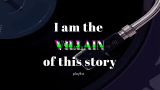 A villain but make them the ✨main character ✨ part 1  playlist [upl. by Zonda547]