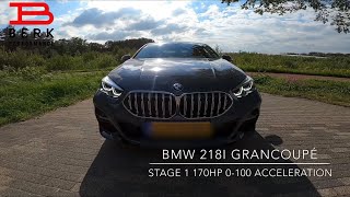 170HP BMW 218i GRANCOUPÉ F44 0100 ACCELERATION STAGE 1 TUNED STOCK 140HP  BERKPerformance [upl. by Estrin]