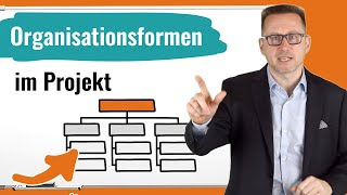 Organisationsformen im Projektmanagement Matrixorganisation amp Co einfach erklärt [upl. by Airitak]