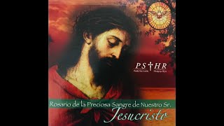 Padre Salvador Herrera  Rosario de la preciosa sangre de nuestro Señor Jesucristo [upl. by Cung]