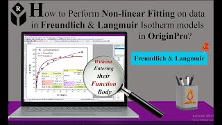 How to Perform nonlinear fitting on data in Freundlich amp Langmuir isotherm models in origin [upl. by Nehgaem]