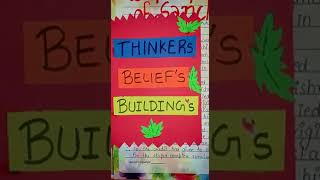 THINKERS  BELIEFS and BUILDING Class 12  ch 4 project file [upl. by Aicilet270]