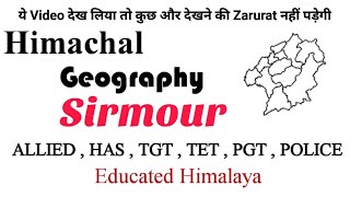 Geography of SIRMOUR [upl. by Washburn]