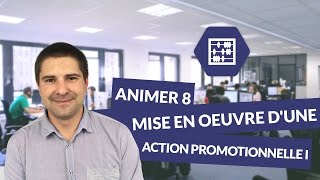 Animer 8  La mise en oeuvre dune action promotionnelle I  Bac pro commerce  digiSchool [upl. by Sherwood170]