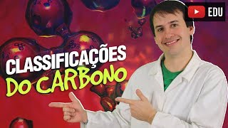 2 Introdução a Química Orgânica Classificações do Carbono Aula 24 Química Orgânica [upl. by Linetta]