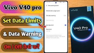 how to set data limit in vivo v40 pro vivo v40 pro data limit problem vivo v40 pro data limit [upl. by Abehshtab]