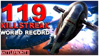 Star Wars Battlefront 2 119 Boba Fetts Slave 1 World Record Killstreak  Kamino [upl. by Ttirrej]