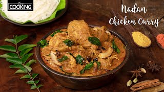 Kerala Style Nadan Chicken CurryNadan Kozhi CurryChicken Gravy Chicken Recipes HomeCookingShow [upl. by Ocinemod]