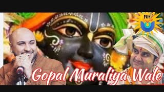 Gopal Muraliya Wale Nandlaal Muraliya Wale  B Praak  Shri Indresh Upadhyay Ji  Govind Ki Gali [upl. by Siana]