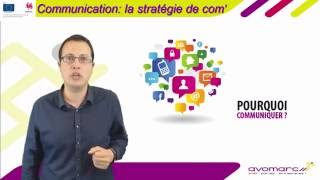 Développer sa stratégie de communication [upl. by Akirea]