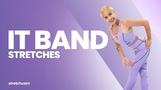 IT Band Iliotibial Band Stretches For Pain Relief amp Flexibility [upl. by Akissej]