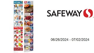 Safeway Weekly Ad US  06262024  07022024 [upl. by Anetta]