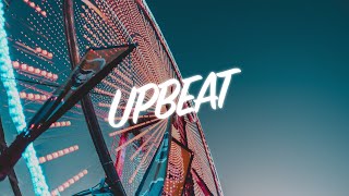 Happy and Upbeat Background Music  Mix [upl. by Landel87]