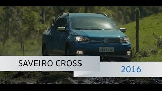 Saveiro Cross  2016  VWBrasil [upl. by Meyeroff]