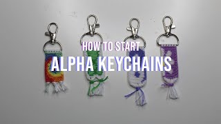 How to Start an Alpha Pattern KeychainFriendship Bracelet Tutorial [upl. by Nimad]