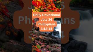 Pressing On Toward the Goal Philippians 312 14 Devotional dailydevotional [upl. by Innej605]