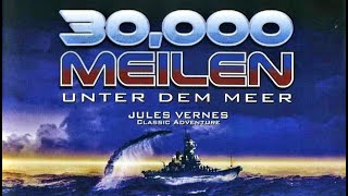 30000 Meilen unter dem Meer  Filmadoption Jules Verne [upl. by Elcarim650]