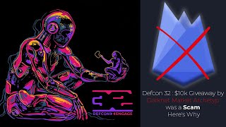 Defcon 32  10k Giveaway by Darknet Market Archetyp was a SCAM  Heres Why [upl. by Tudela]