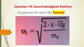 Quanten 94 Geschwindigkeit Elektron FSR Fadenstrahlrohr Beschleunigungsspannung Elektronenkanone [upl. by Acirederf]