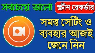 How To Use DU Recorder DU Screen Recorder App Review in Bangla  All The Settings Of DU Recorder [upl. by Tabor]