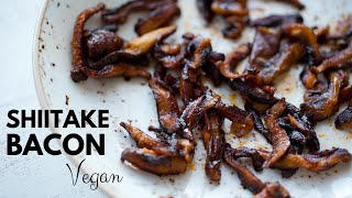 Vegan Shiitake Bacon [upl. by Yatnahs]