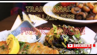 TRADITIONAL BOUILLABAISSE FRENCH RECIPE [upl. by Aneras]