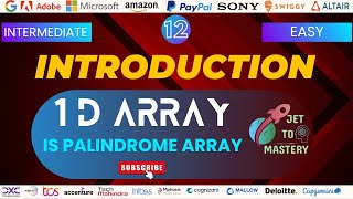 Is Palindrome Array  Check Palindrome  TCOn amp SCO1 [upl. by Aserahs]