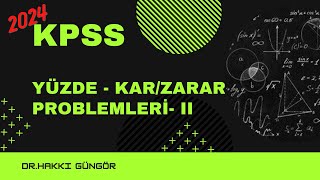 KPSS LİSANS YÜZDE PROBLEMLERİ II 20212023 ÇIKMIŞ SINAV SORULARI [upl. by Alverson299]