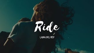 Ride  Lana del Rey Sub Español [upl. by Yule781]