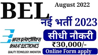 BEL Recruitment 2023 Online official notification  Written Exam Interview bel [upl. by Ellainad937]