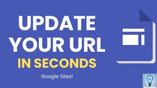 How to Quickly Change Your Google Sites URL [upl. by Enilra474]