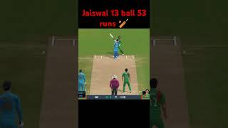 Jaiswal 13 ball 53 runs real cricket 24 shorts ytshorts cricket [upl. by Nosduh383]