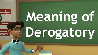 meaning of derogatory meaning of derogatory in English  how to use derogatory in sentences [upl. by Schaab]