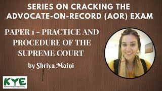 Cracking the AOR Exam  Paper 1 Practice and Procedure of Supreme Court [upl. by Knah]