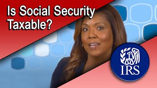 Is Social Security Taxable [upl. by Aztinad]