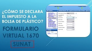 ¿Cómo se declara el impuesto a las bolsas plásticas Sunat 2019  Formulario 1670 [upl. by Llekim]