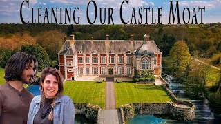 Cleaning Our 500 Year Old CASTLE MOAT  French Chateau Renovations 30 [upl. by Tiertza]