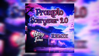 Prompto  Scargazer 20 HarryIcona Remix [upl. by Lam607]