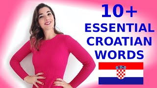 LEARN CROATIAN 10 Essential Croatian Words You MUST KNOW [upl. by Buonomo]