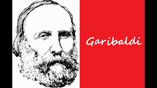 Hommage à Giuseppe Garibaldi [upl. by Zetniuq]